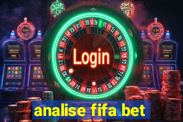 analise fifa bet