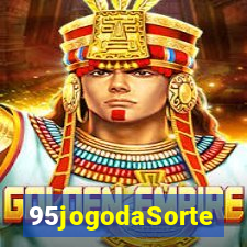 95jogodaSorte