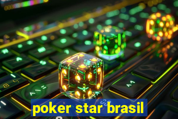 poker star brasil