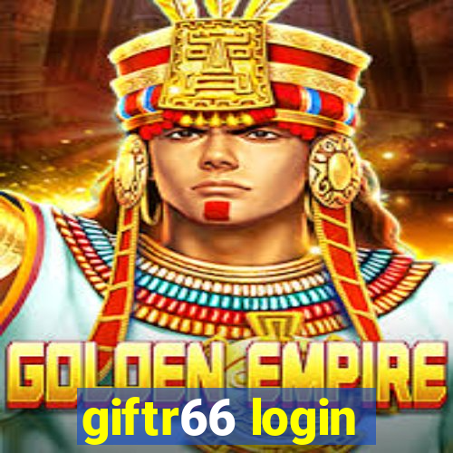 giftr66 login