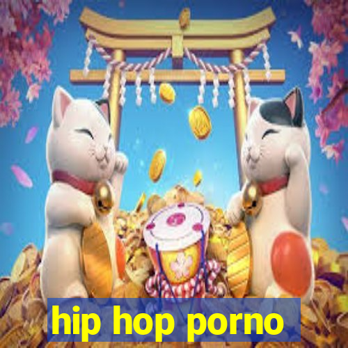 hip hop porno