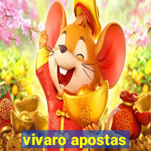 vivaro apostas