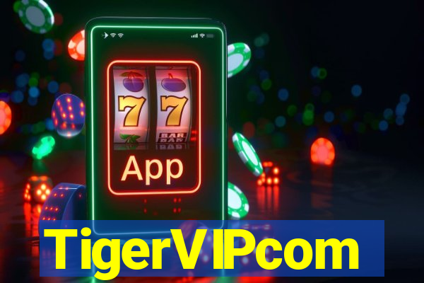 TigerVIPcom