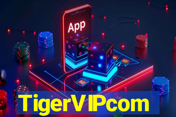 TigerVIPcom