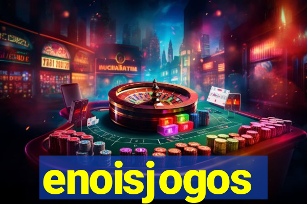 enoisjogos