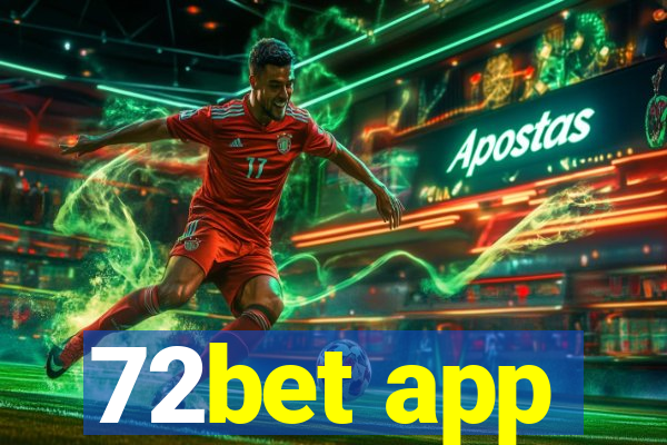 72bet app