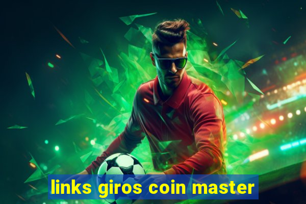 links giros coin master