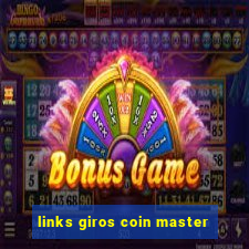 links giros coin master