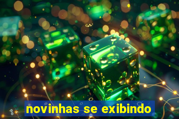 novinhas se exibindo