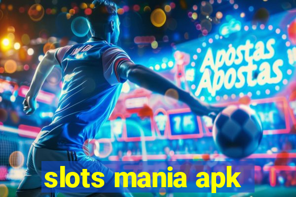 slots mania apk