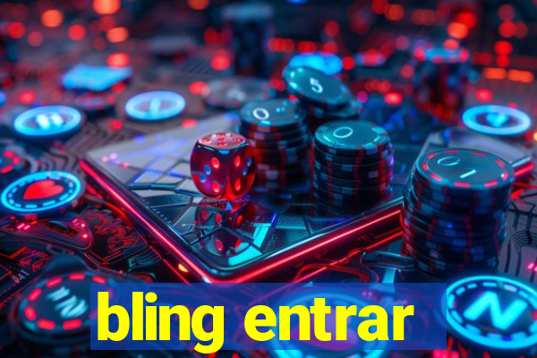 bling entrar