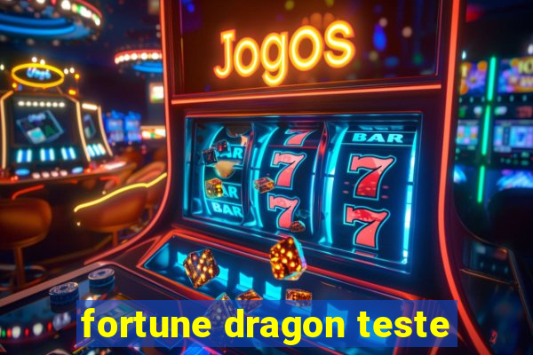 fortune dragon teste