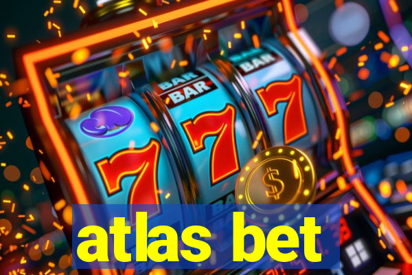 atlas bet