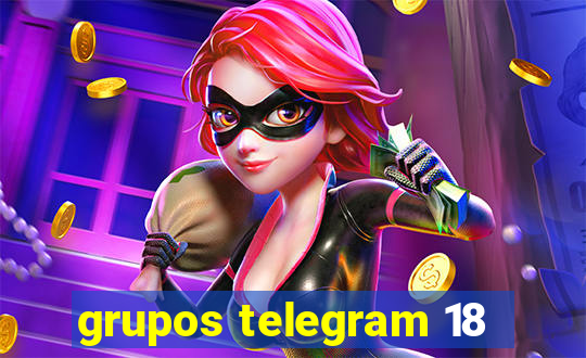 grupos telegram 18