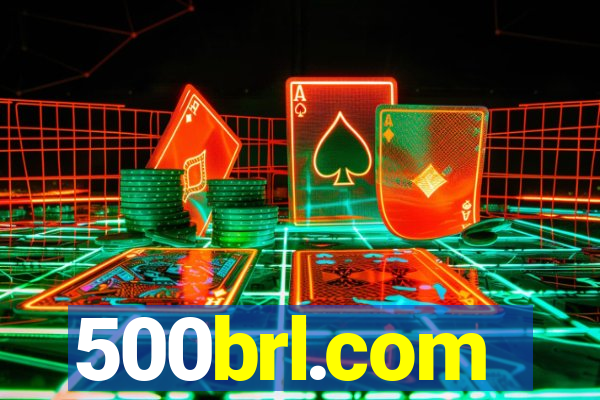 500brl.com