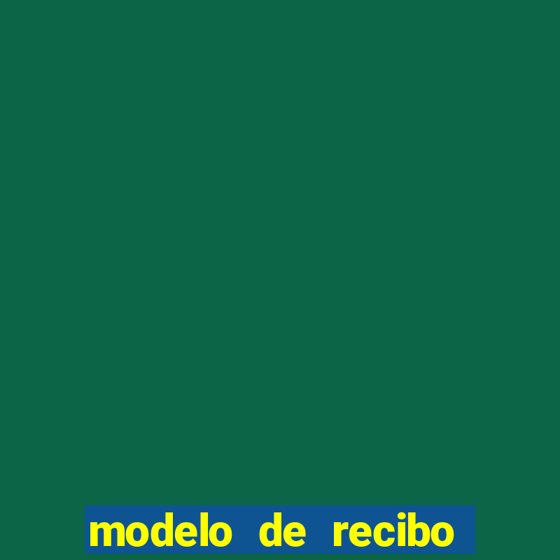 modelo de recibo de pagamento word