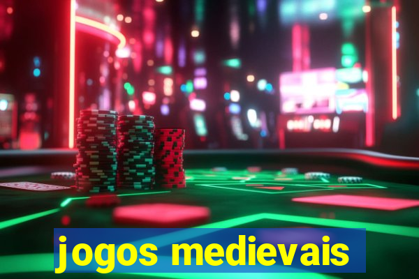 jogos medievais