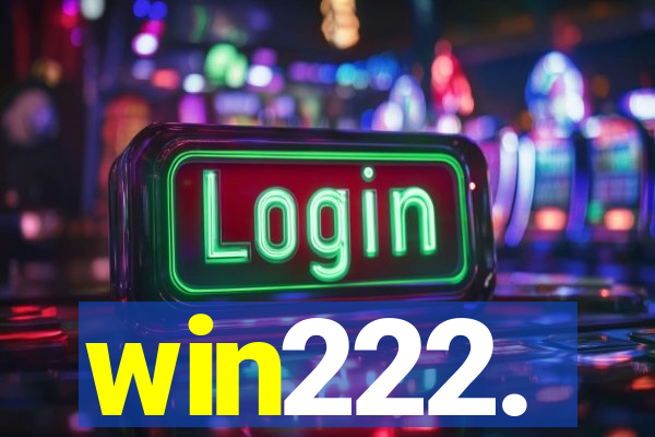 win222.