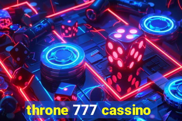 throne 777 cassino