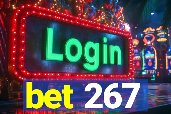 bet 267