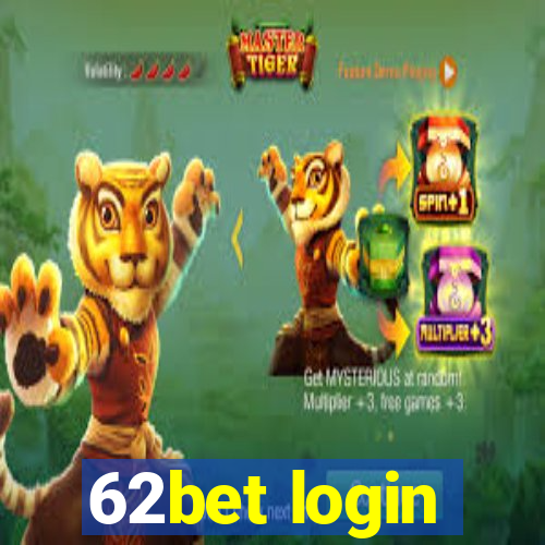 62bet login