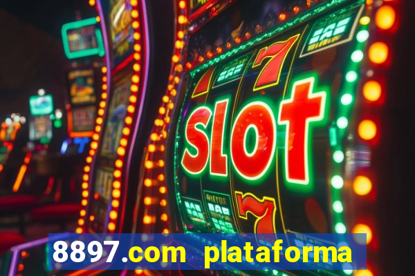 8897.com plataforma de jogos