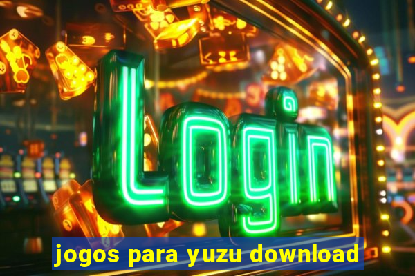 jogos para yuzu download