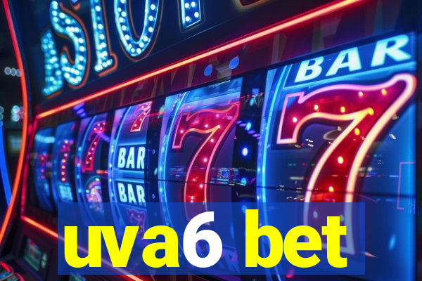 uva6 bet