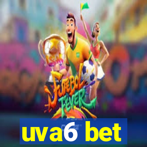 uva6 bet