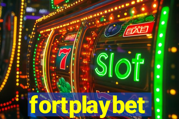 fortplaybet