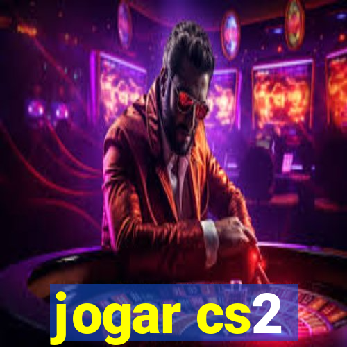 jogar cs2