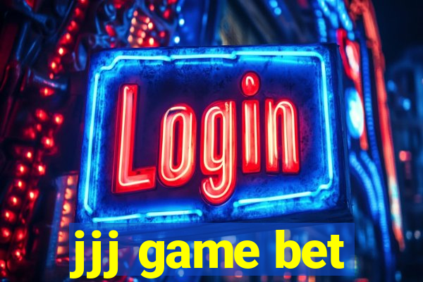 jjj game bet