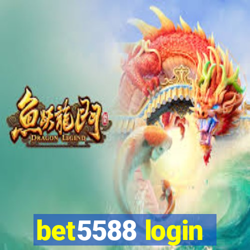 bet5588 login