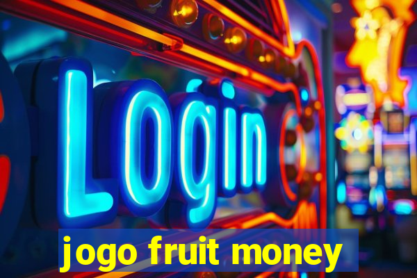 jogo fruit money