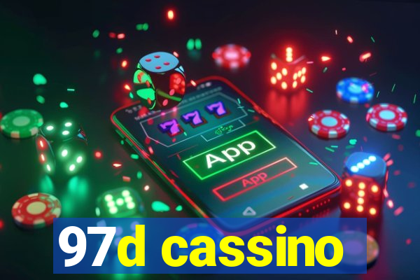 97d cassino