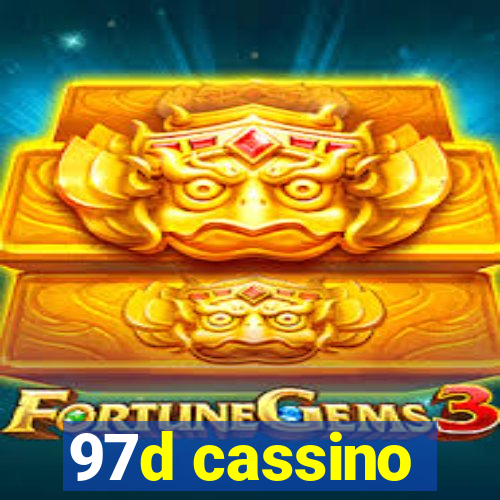 97d cassino