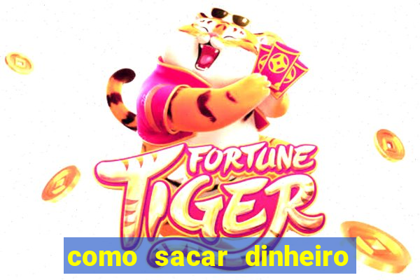 como sacar dinheiro no golden slots