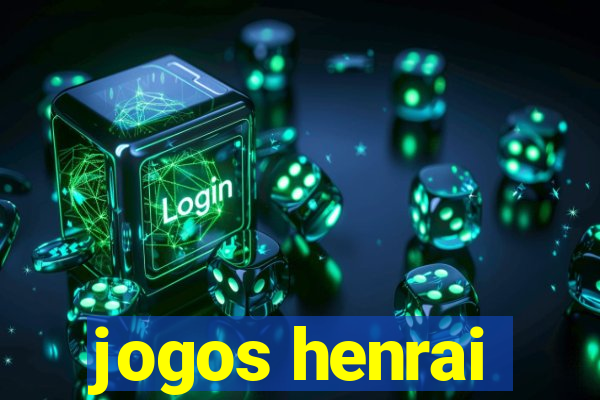 jogos henrai