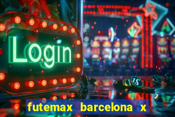 futemax barcelona x real madrid