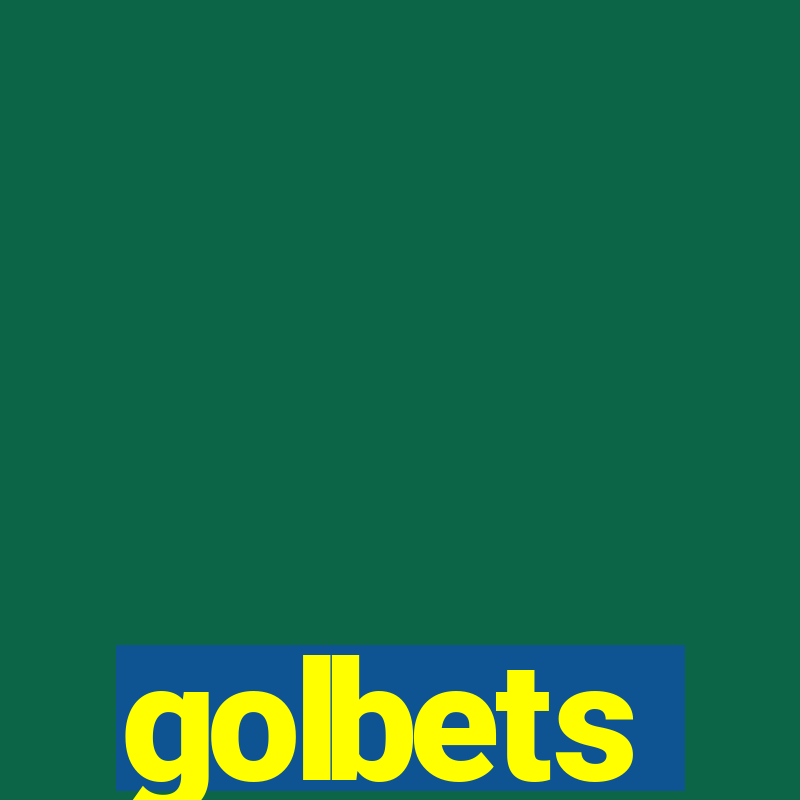 golbets