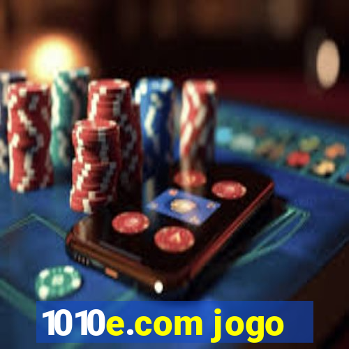 1010e.com jogo