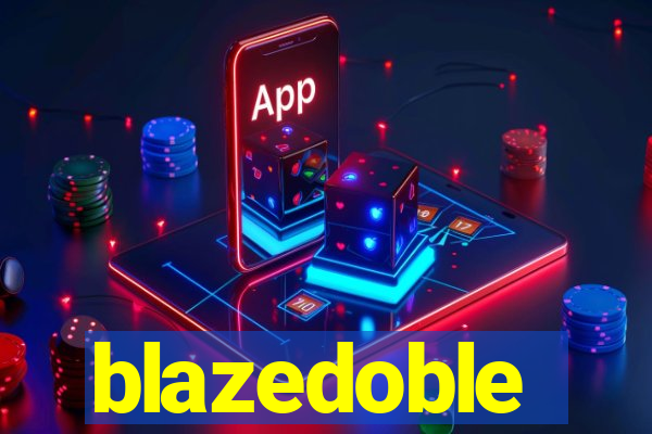 blazedoble