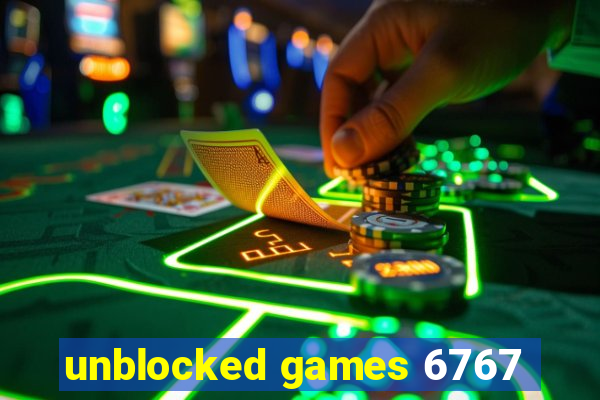 unblocked games 6767