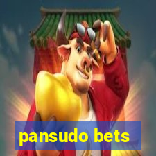 pansudo bets