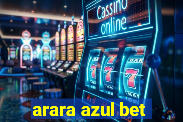 arara azul bet