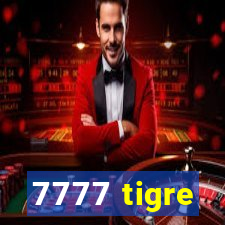 7777 tigre