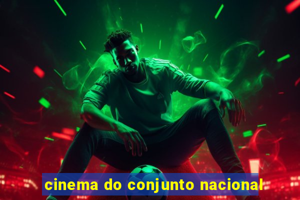 cinema do conjunto nacional