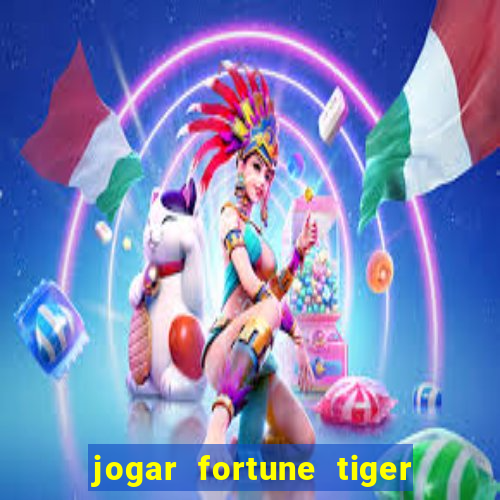 jogar fortune tiger 2 demo