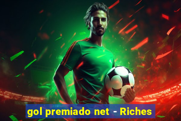 gol premiado net - Riches