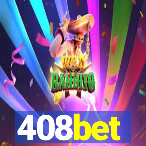 408bet